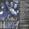 Big Mike (6) - R&B Jumpoff Part 9
