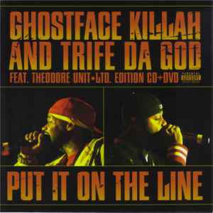 Put It On The Line - Ghostface Killah and Trife Da God