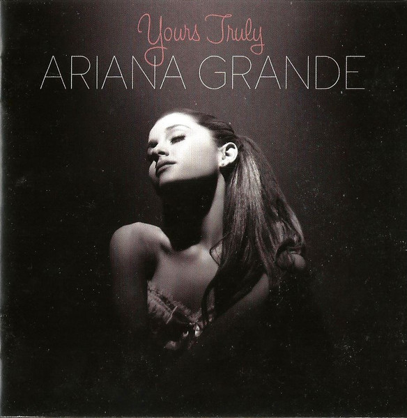 Ariana Grande - Yours Truly - CD 