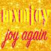 MXMJoY - Joy Again