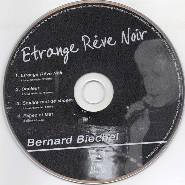 last ned album Download Bernard Biechel - Etrange Rêve Noir album