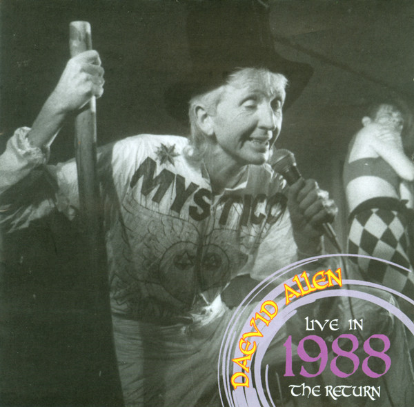 last ned album Download Daevid Allen - Live In 1988 The Return album