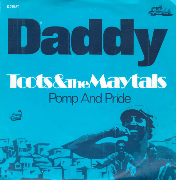Toots & The Maytals – Daddy