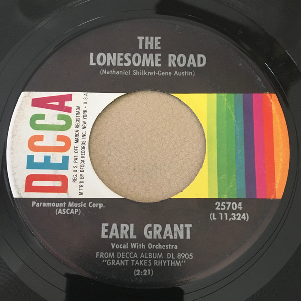 Earl Grant – The Lonesome Road / When I Grow Too Old To Dream (1966