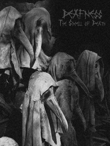ladda ner album Deafness - The Smell Of Death