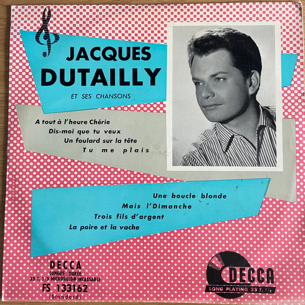 Jacques Dutailly – Jacques Dutailly et ses Chansons (1952, Vinyl) - Discogs