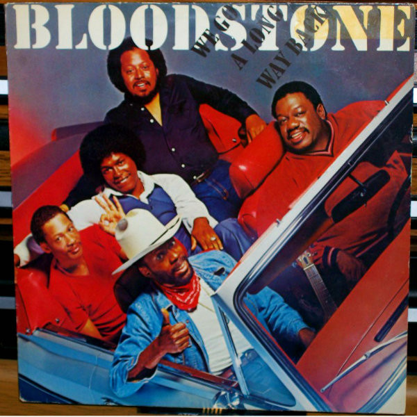 Bloodstone – We Go A Long Way Back (1982, Dolby, Cassette) - Discogs