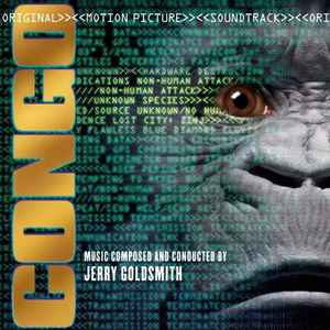 Jerry Goldsmith - Congo (Original Motion Picture Soundtrack)