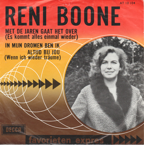 lataa albumi Reni Boone - Met de Jaren Gaat Het Over In Mijn Dromen Ben Ik Altijd Bij Jou