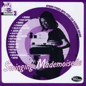 Swinging Mademoiselle Volume 3 - Various