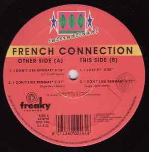 French Connection (2) - I Don't Like Reggae album cover