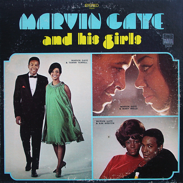Marvin Gaye – Marvin Gaye And His Girls (1969, Vinyl) - Discogs