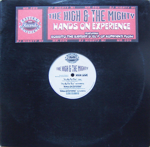 The High & The Mighty – It's All For You / Hands On Experience