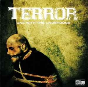 Terror (3) - One With The Underdogs