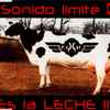 Various - Sonido Limite 0.1 - Es La Leche