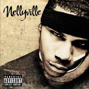 Nelly - Nellyville album cover