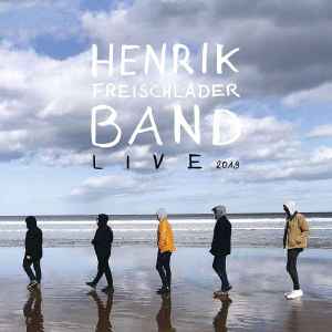 Henrik Freischlader Band - Live 2019 album cover