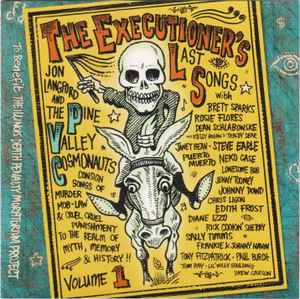 Jon Langford (2) - The Executioner's Last Songs Volume 1
