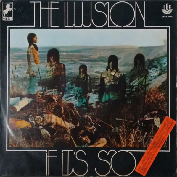 The Illusion – If It's So (1970