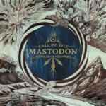 Cover of Call Of The Mastodon, 2006-02-00, Vinyl