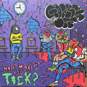 Going Off - What Makes You Tick? album cover