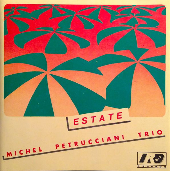 Michel Petrucciani Trio – Estate (CD) - Discogs