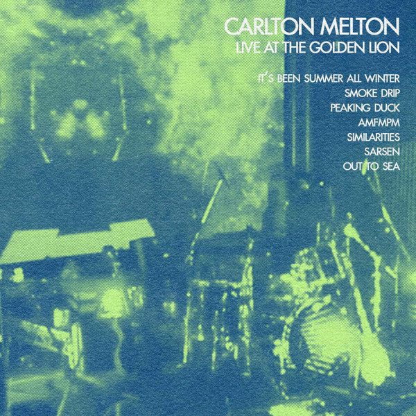 descargar álbum Carlton Melton - Live At The Golden Lion