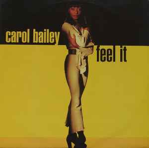 Carol Bailey - Feel It album cover