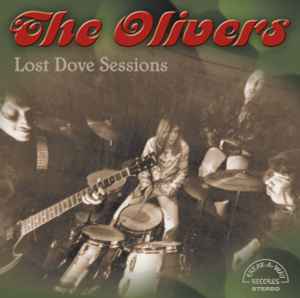 Lost Dove Sessions - The Olivers