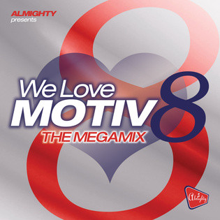 ladda ner album Various - Almighty Presents We Love Motiv 8 The Megamix