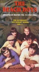 The Beach Boys - Unsurpassed Masters Vol. 13 (1966) The Alternate "Pet Sound" Album Vol. 1