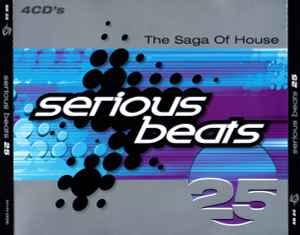 Serious Beats 25 (The Saga Of House) - Various