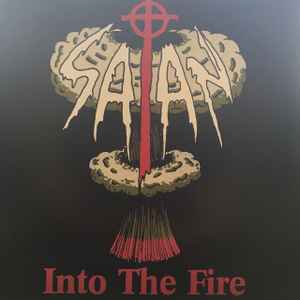 Into The Fire / Kiss Of Death - Satan