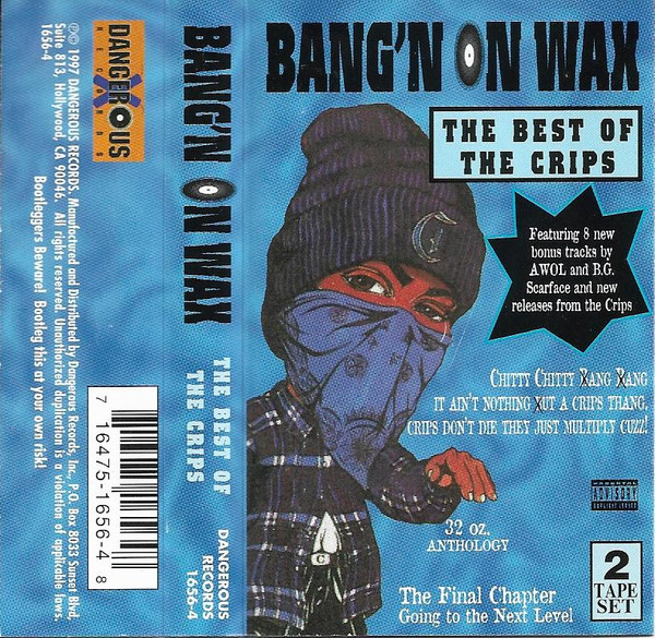Crips – Bang'n On Wax: The Best Of The Crips (CD) - Discogs