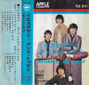 The Beatles = The Beatles - Yesterday And Today = イエスタデイ