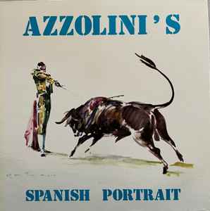 Azzolini – Azzolini's Spanish Portrait (2007, Gatefold, Vinyl