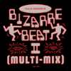 Traxx (4) - Bizarre Beat II (Multi-Mix)