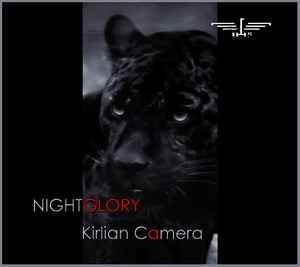 Nightglory - Kirlian Camera