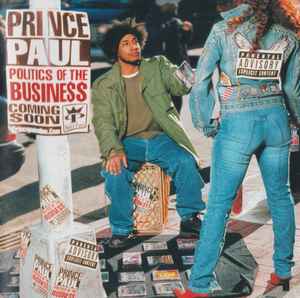 Prince Paul - Politics Of The Business