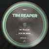 Tim Reaper - Give Me More / My Reality