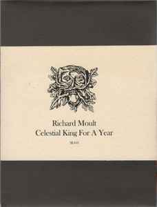 Richard Moult - Celestial King For A Year
