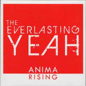The Everlasting Yeah - Anima Rising album cover
