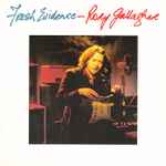 Rory Gallagher – Fresh Evidence (1998, CD) - Discogs