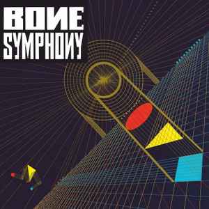 Bone Symphony - Bone Symphony