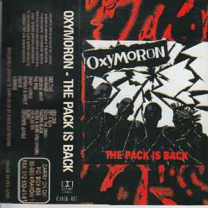 Oxymoron - The Pack Is Back album cover