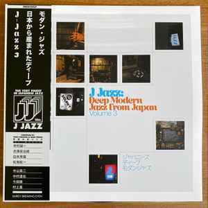 J Jazz: Deep Modern Jazz From Japan (Volume 3) - Various