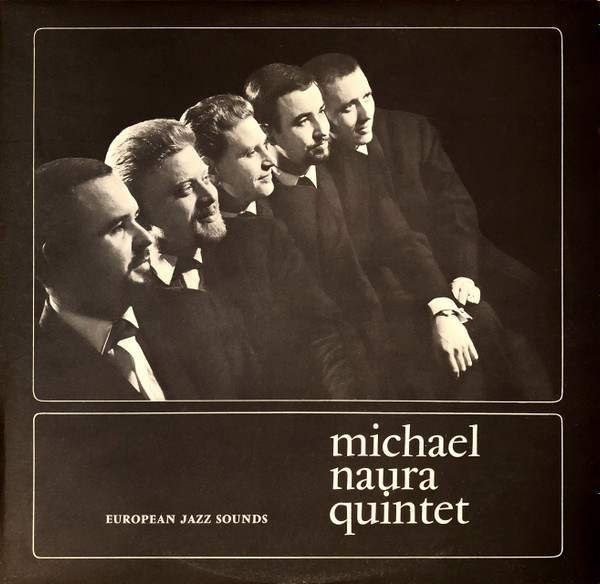 Michael Naura Quintet – European Jazz Sounds (1963, Vinyl 