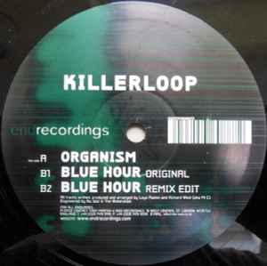 Organism / Blue Hour - Killerloop