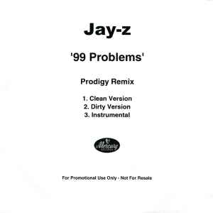 Jay-Z - 99 Problems - Prodigy Remix album cover