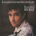 Cover of Le Garçon Qui Maudit Les Filles, 1988, Vinyl